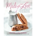 thumbnail image 1 of Made with Love : More than 100 Delicious, Gluten-Free, Plant-Based Recipes for the Sweet and Savory Moments in Life, 1 of 1