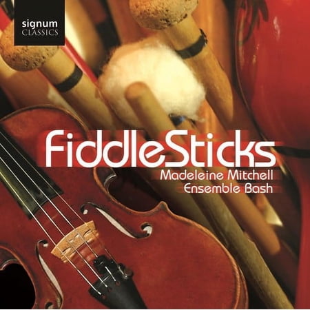 Madeleine Mitchell - Fiddlesticks - Music & Performance - CD