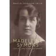 thumbnail image 1 of Madeleine Symons: Social and Penal Reformer, (Paperback), 1 of 1