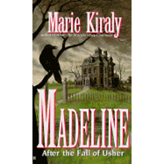 Pre-Owned Madeline: After the Fall of Usher (Paperback) by Marie Kiraly