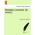 thumbnail image 1 of Madelon Lemoine. [A Novel.] (Paperback), 1 of 1