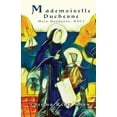 thumbnail image 1 of Mademoiselle Duchesne: Mere Duchesne, RSCJ, (Paperback), 1 of 1