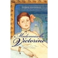 thumbnail image 1 of Mademoiselle Victorine, (Paperback), 1 of 1