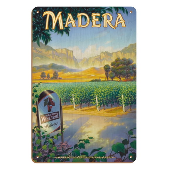 Madera (San Joaquin Valley) Wineries - California Vineyards Wine Country Art by Kerne Erickson - 8 x 12 inch Vintage Wood Art Sign