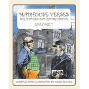 Madhouse Verses for children and childish adults Volume 1 Paperback 1690175702 9781690175704 Sean ONeill