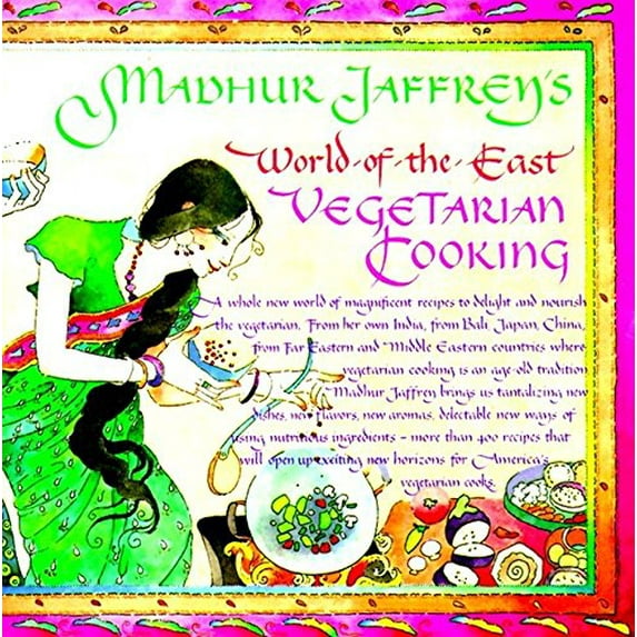 Pre-Owned Madhur Jaffrey's World-Of-The-East Vegetarian Cooking (Paperback) 0394748670 9780394748672