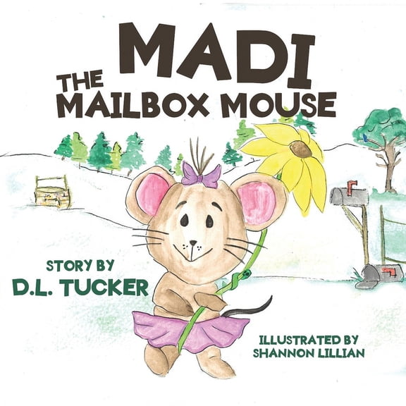 Madi the Mailbox Mouse Madi the Mailbox Mouse, (Paperback)