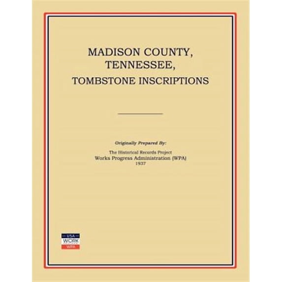 Madison County, Tennessee, Tombstone Inscriptions