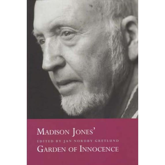 Madison Jones' Garden of Innocence (Hardcover)