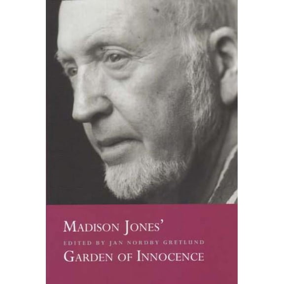 Madison Jones' Garden of Innocence (Hardcover)