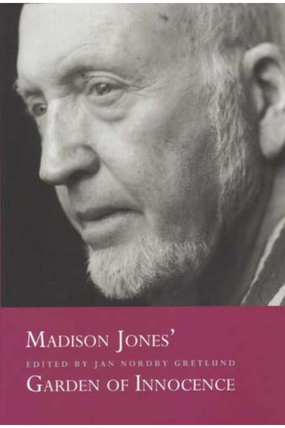 Madison Jones' Garden of Innocence (Hardcover)