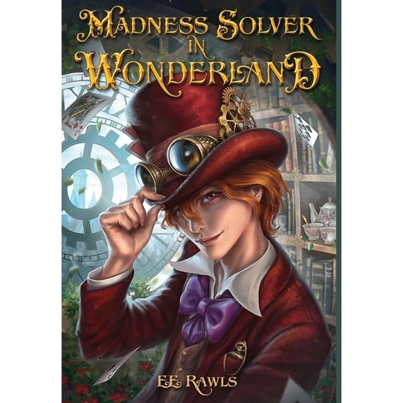 Madness Solver Madness Solver in Wonderland, Book 1, (Hardcover)