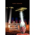 thumbnail image 1 of Madness in the Rhyme : Visions of a Manic/ Depressive, 1 of 1