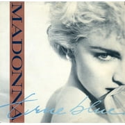 Madonna - True Blue / Aint No Big Deal 7" 45RPM Vinyl New