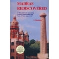 thumbnail image 1 of Madras Rediscovered: A Historical Guide to Looking Around, Supplemented with Tales of 'Once Upon a City', (Paperback), 1 of 1