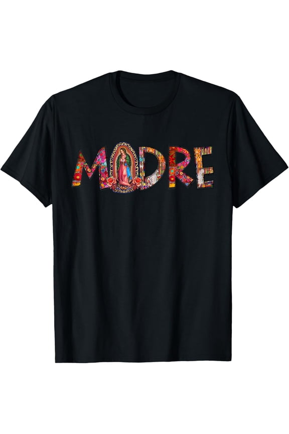 Madre Mexican Mother Mother Mama Latinx Our Love T-ShirtMen and women, Black T-shirt, size: Extra large