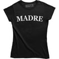 thumbnail image 1 of Madre Mom For Mother's Day Short Sleeve Women's Gift Tee Shirt, 1 of 4