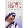 thumbnail image 1 of Pre-Owned Madre Teresa, la alegría de amar (Spanish Edition) (Paperback) 6070706986 9786070706981, 1 of 1