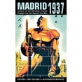 thumbnail image 1 of Madrid 1937: Letters of the Abraham Lincoln Brigade From the Spanish Civil War, (Hardcover), 1 of 1