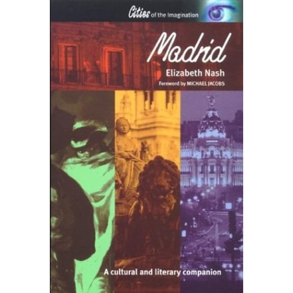 Pre-Owned Madrid: A Cultural History (Paperback) 1566563682 9781566563680