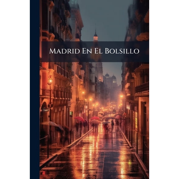 Madrid En El Bolsillo (Paperback)