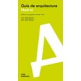 thumbnail image 1 of Madrid: Guía de Arquitectura, (Paperback), 1 of 1