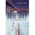 thumbnail image 1 of Mae Day: SOS for Love, (Paperback), 1 of 1