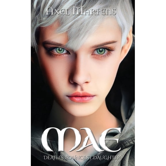 Mae - Death's Youngest Daughter, (Hardcover)