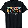thumbnail image 1 of Maestra Bilingue Hearts Maestra De Espa?ol Spanish Teacher T-ShirtMen and women, Black T-shirt, size: Extra large, 1 of 4
