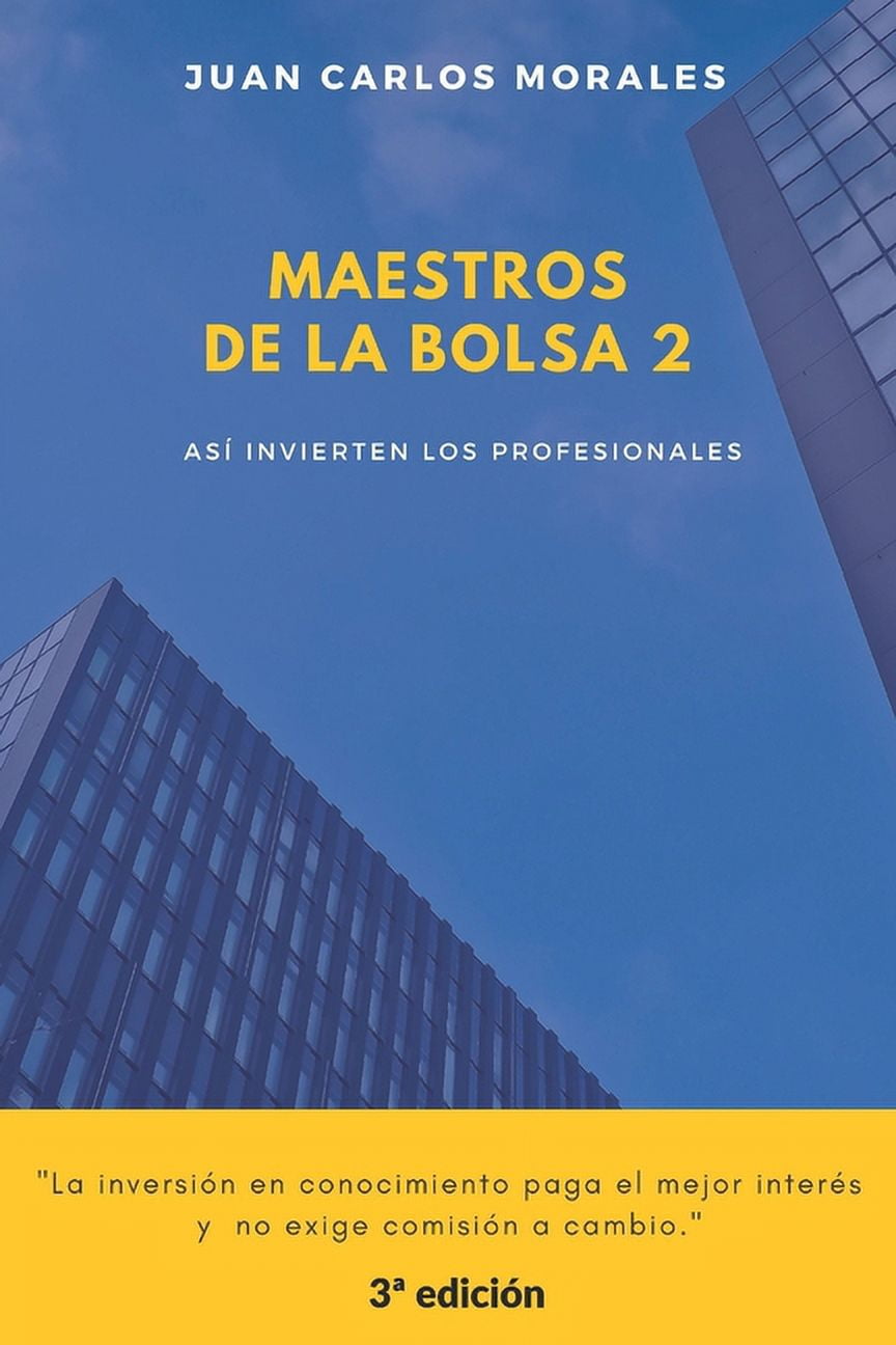 Maestros de la Bolsa Maestros de la Bolsa 2: Cmo aplicar los conocimientos de los mejores inversores, (Paperback)