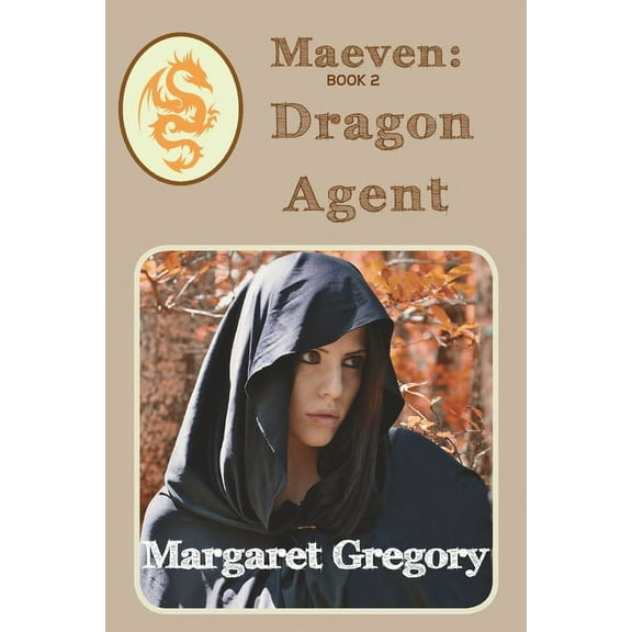 Maeven: Dragon Agent: Book 2, (Paperback)