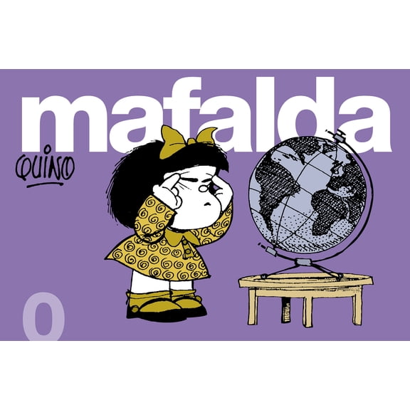 Mafalda: Mafalda 0 (Spanish Edition) (Series #0) (Paperback)