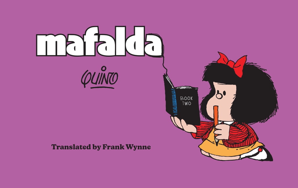 Mafalda and Friends Mafalda: Book Two, (Hardcover)