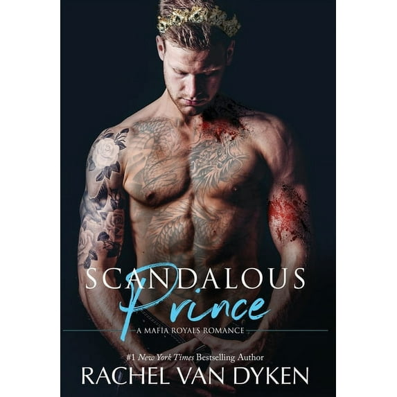 Mafia Royals Scandalous Prince, Book 2, (Hardcover)