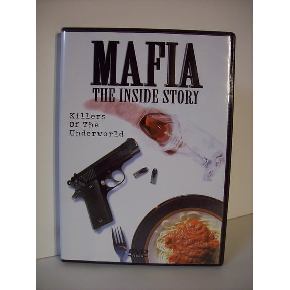 Mafia - The Inside Story: Killers Of The Underworld