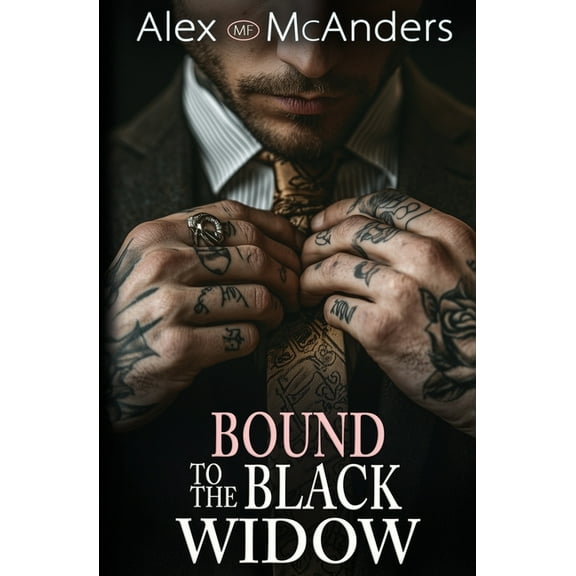 Mafia's Possession Bound to the Black Widow: A Mafia Dark Romance, Book 1, (Paperback)
