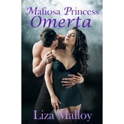 Mafiosa Princess- Omerta, Paperback