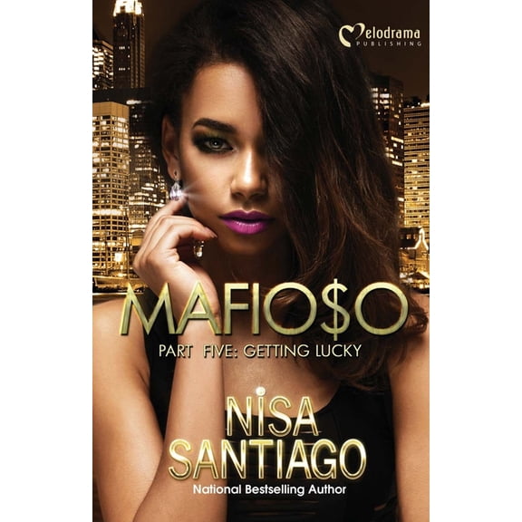 Mafioso: Mafioso - Part 5: Getting Lucky (Paperback)