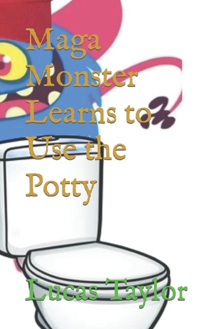 Maga Monster Collection: Maga Monster Learns to Use the Potty (Paperback)