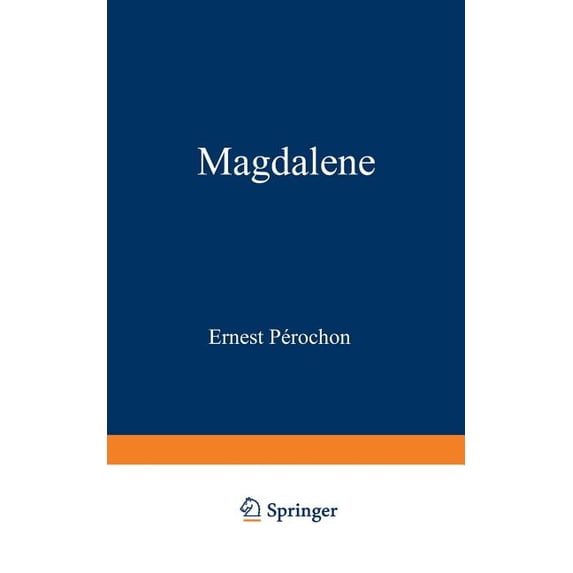 Magdalene: Geschichte Eines Einfachen Herzens, (Paperback)
