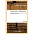 thumbnail image 1 of Magdeleine La Repentie, Roman Intime. Volume 2 (Paperback), 1 of 1