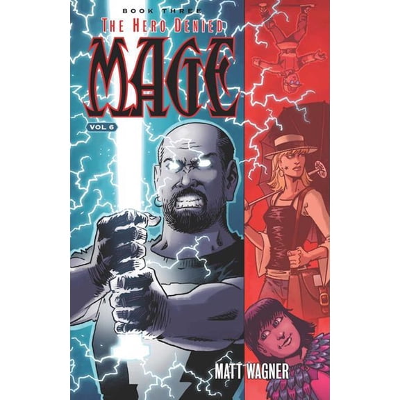 Mage: Hero Denied Book Three Vol 06 Image Comics 2018 TP