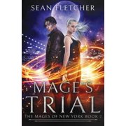 Mages of New York Mage's Trial Mages of New York Book 2, Book 2, Paperback