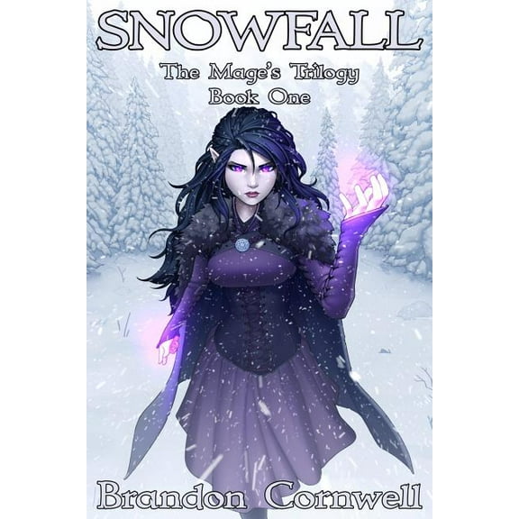 Mage's Trilogy Book 1: Snowfall : Dynasty of Storms IV (Series #1) (Paperback)