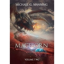 Mageborn Omnibus Mageborn: Volume 2, Book 2, (Hardcover)