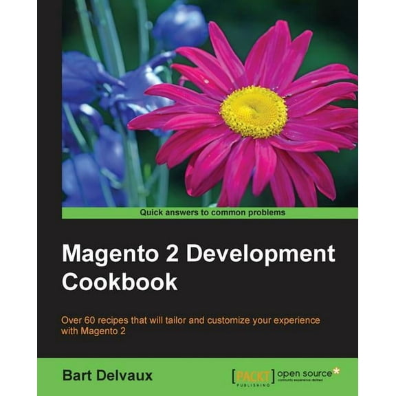 Magento 2 Development Cookbook, (Paperback)