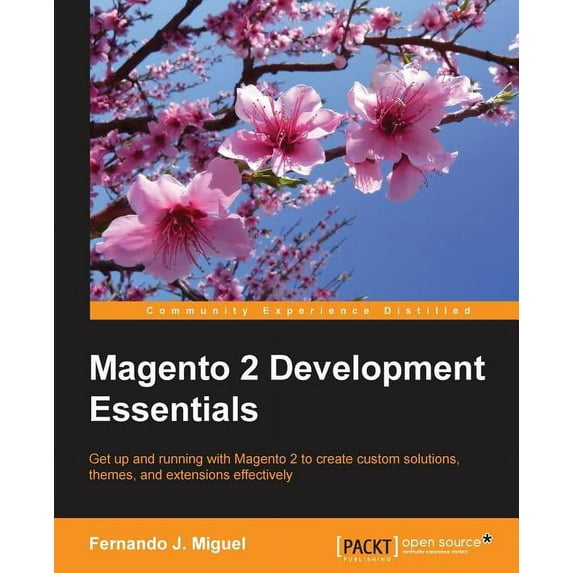 Magento 2 Development Essentials, (Paperback)