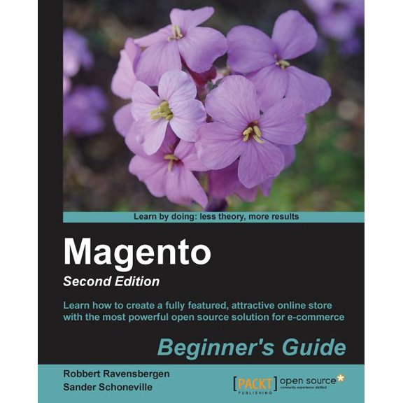 Magento: Beginner's Guide (2nd Edition), (Paperback)