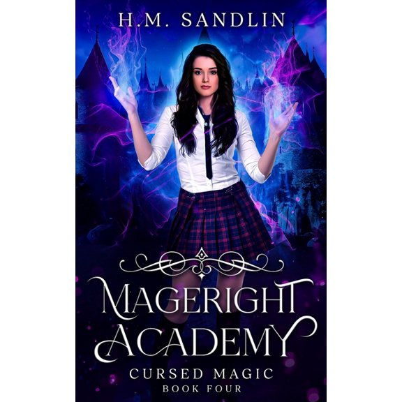 Mageright Academy Cursed Magic, Book 4, (Paperback)