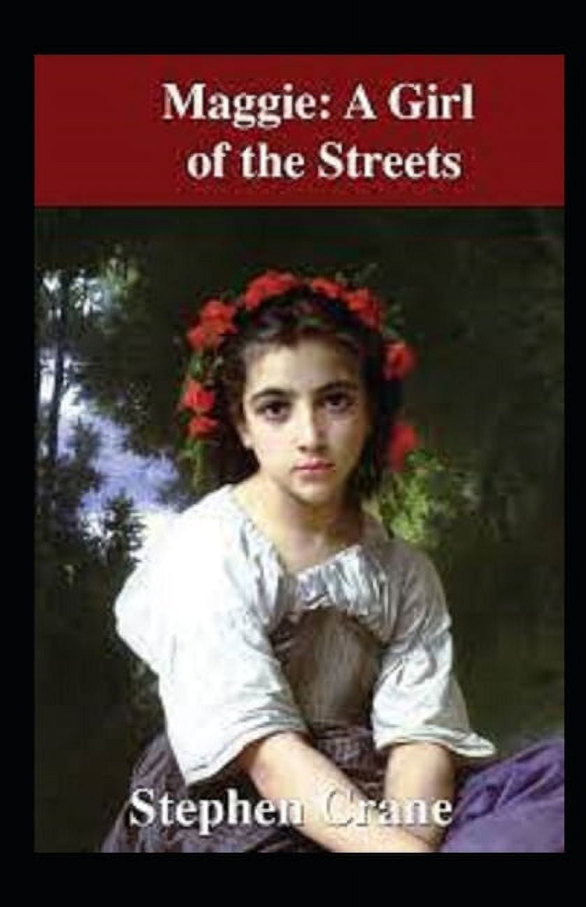 Maggie : A Girl of the Streets-Original Edition(Annotated) (Paperback)